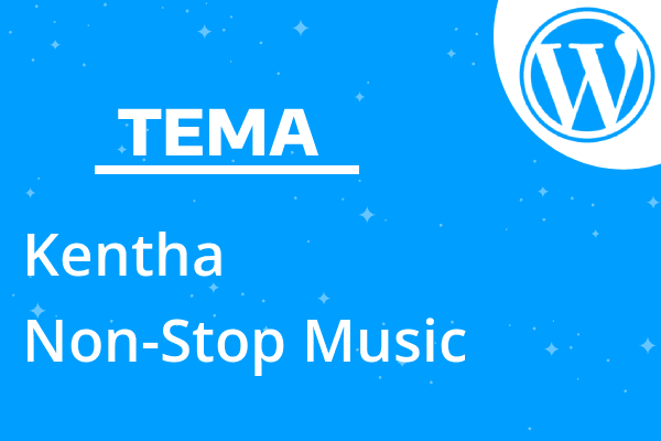 Kentha – Non-Stop Music WordPress